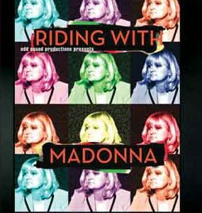Riding with Madonna